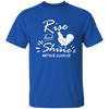 Rise and shine T-Shirt CustomCat