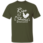 Rise and shine T-Shirt CustomCat