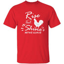 Rise and shine T-Shirt CustomCat