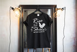 Rise and shine with chicken T-Shirt