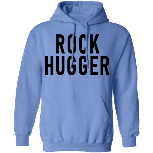 Rock Hugger T-Shirt CustomCat