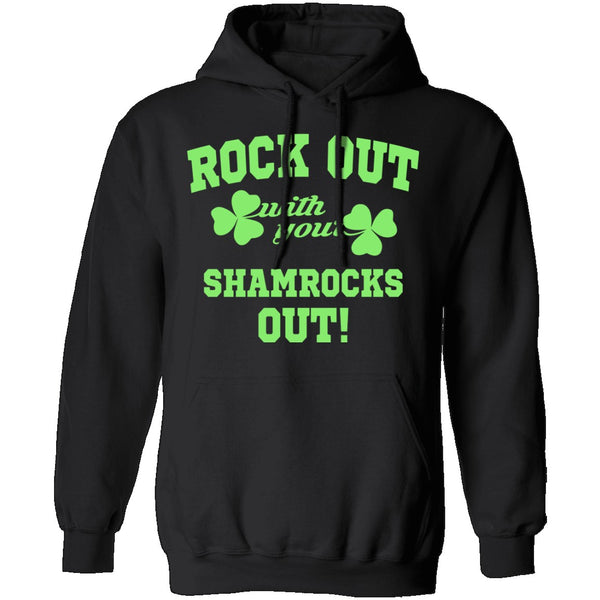 Rock Out With Your Shamrocks Out T-Shirt CustomCat