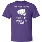 Rock Paper Scissors Throat Punch I Win T-Shirt CustomCat