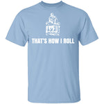 Roll T-Shirt CustomCat