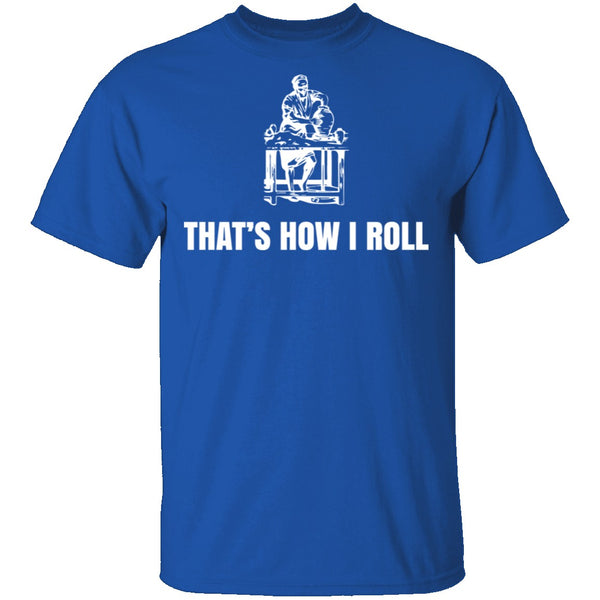 Roll T-Shirt CustomCat