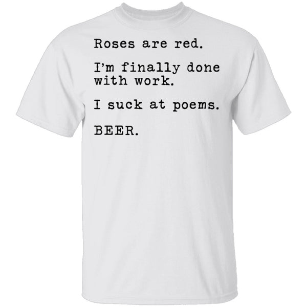 Roses Are Red - Beer T-Shirt CustomCat