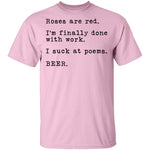 Roses Are Red - Beer T-Shirt CustomCat