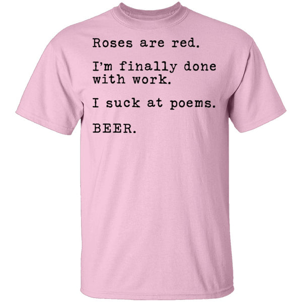 Roses Are Red - Beer T-Shirt CustomCat