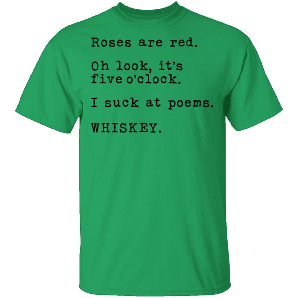 Roses Are Red - Whiskey T-Shirt CustomCat