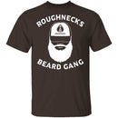 Roughneck Beard Gang T-Shirt CustomCat