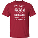 Rude And Sarcastic T-Shirt CustomCat