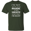 Rude And Sarcastic T-Shirt CustomCat