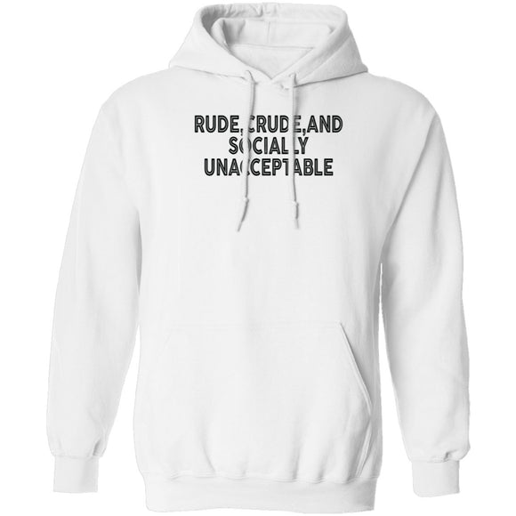 Rude Crude And Socially Unacceptable T-Shirt CustomCat