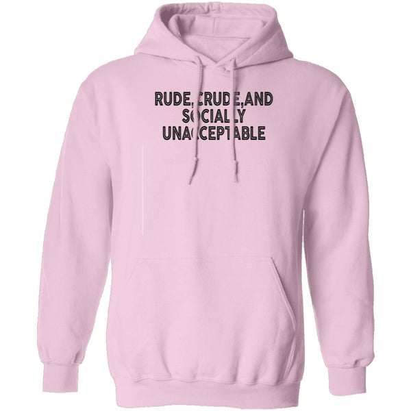 Rude Crude And Socially Unacceptable T-Shirt CustomCat