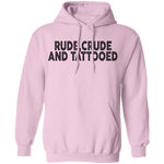 Rude Crude And Tattooed T-Shirt CustomCat