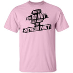 Rule #1 You Do Not Talk About Bachelor Party T-Shirt CustomCat
