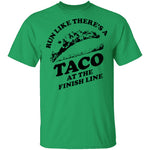 Run Like There's A Taco At The Finish Line T-Shirt CustomCat