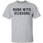 Runs With Scissors T-Shirt CustomCat