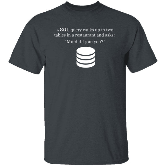 SQL Query T-Shirt CustomCat