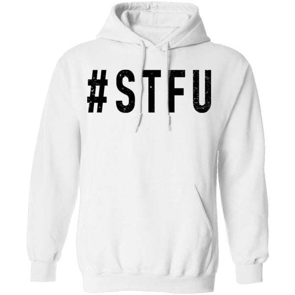 STFU T-Shirt CustomCat