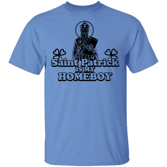 Saint Patrick Is My Homeboy T-Shirt CustomCat