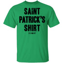 Saint Patrick's Shirt T-Shirt CustomCat