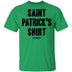 Saint Patrick's Shirt T-Shirt CustomCat