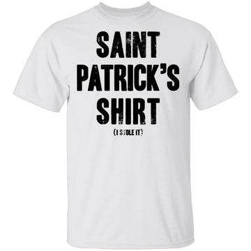 Saint Patrick's Shirt T-Shirt CustomCat