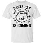Santa Cat Is Coming T-Shirt CustomCat