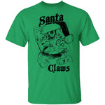 Santa Claws T-Shirt CustomCat
