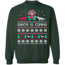 Santa Is Coming Ugly Christmas Sweater CustomCat