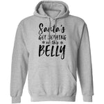 Santa's Got Nothing On This Belly T-Shirt CustomCat