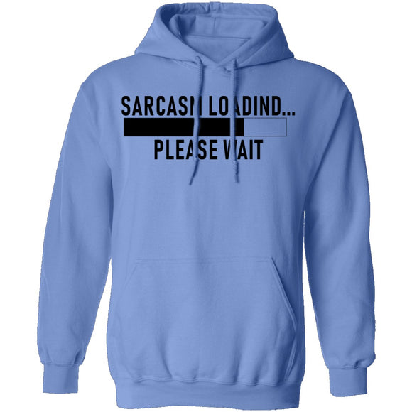 Sarcasm Loading Please Wait T-Shirt CustomCat