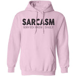 Sarcasm Served Fresh Daily T-Shirt CustomCat