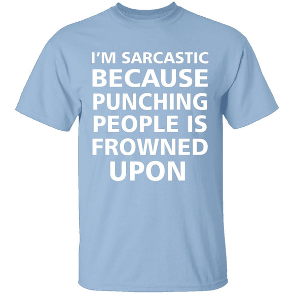 Sarcastic Punch T-Shirt CustomCat