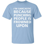 Sarcastic Punch T-Shirt CustomCat