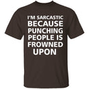 Sarcastic Punch T-Shirt CustomCat