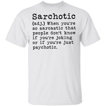 Sarcohotic - deffinition T-Shirt