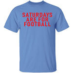 Saturdays Are For Football T-Shirt CustomCat