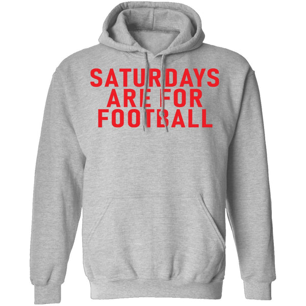 Saturdays Are For Football T-Shirt CustomCat