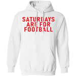 Saturdays Are For Football T-Shirt CustomCat