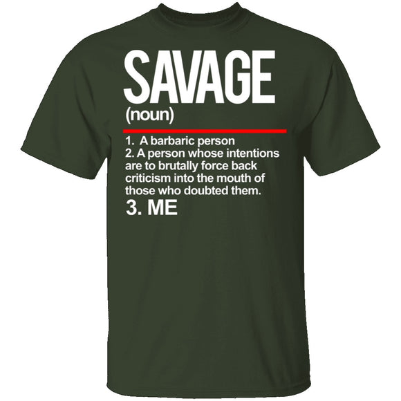 Savage Definition T-Shirt CustomCat