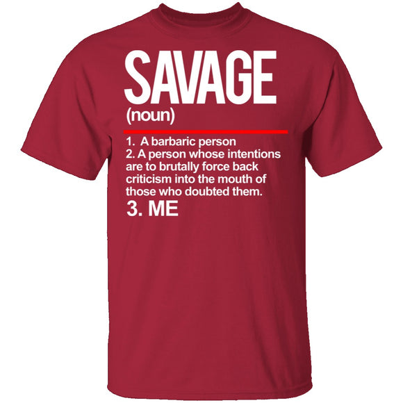 Savage Definition T-Shirt CustomCat
