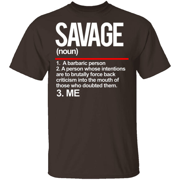 Savage Definition T-Shirt CustomCat