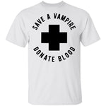 Save A Vampire Donate Blood T-Shirt CustomCat