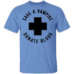 Save A Vampire Donate Blood T-Shirt CustomCat