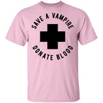 Save A Vampire Donate Blood T-Shirt CustomCat