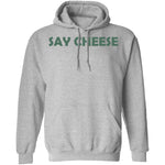 Say Cheese T-Shirt CustomCat