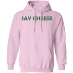 Say Cheese T-Shirt CustomCat