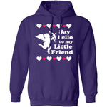 Say Hello To My Little Friend T-Shirt CustomCat